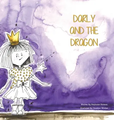 Darly și dragonul - Darly and the Dragon