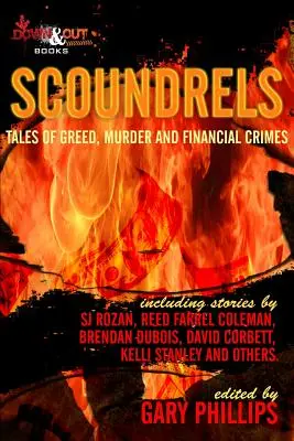 Scoundrels: Povești de lăcomie, crimă și infracțiuni financiare - Scoundrels: Tales of Greed, Murder and Financial Crimes