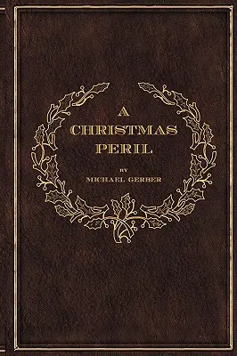 Un pericol de Crăciun - A Christmas Peril