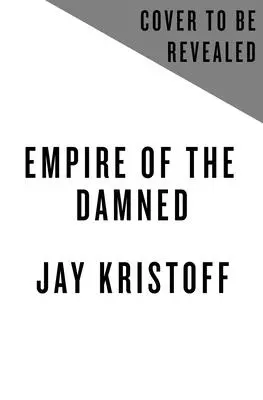 Imperiul damnaților - Empire of the Damned