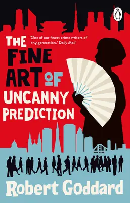 Arta fină a predicției stranii (The Fine Art of Uncanny Prediction) - The Fine Art of Uncanny Prediction
