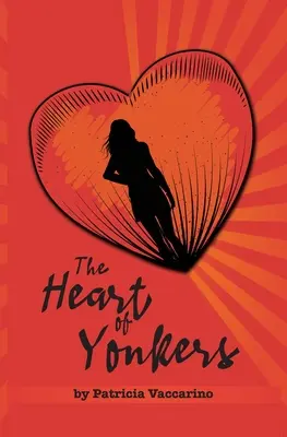 Inima orașului Yonkers - The Heart of Yonkers