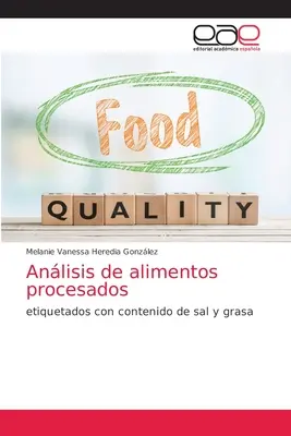 Analiză de alimente procesate - Anlisis de alimentos procesados