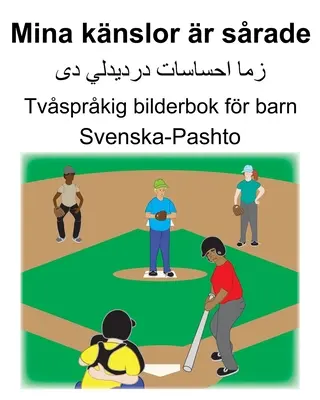 Swedish-Pashto Mina knslor r srade Carte bilingvă ilustrată pentru copii - Svenska-Pashto Mina knslor r srade Tvsprkig bilderbok fr barn