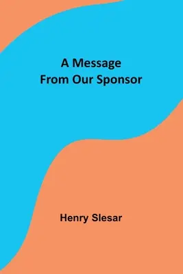 Un mesaj din partea sponsorului nostru - A Message From Our Sponsor