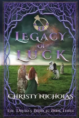 Moștenirea norocului: O fantezie istorică irlandeză - Legacy of Luck: An Irish Historical Fantasy
