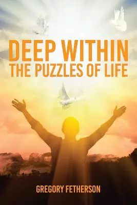 Adânc în interior: Enigmele vieții - Deep Within: The Puzzles of Life