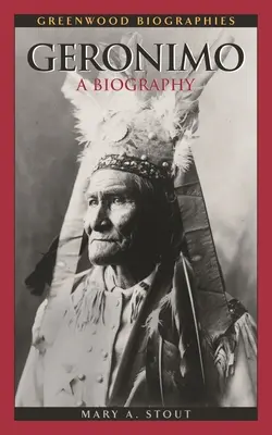 Geronimo: O biografie - Geronimo: A Biography