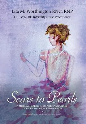 De la cicatrici la perle: O vindecare medicală și o călătorie spirituală prin fazele melanomului malign stadiul Iiia al cancerului de piele cu Micro-Met - Scars to Pearls: A Medical Healing and Spiritual Journey Through the Phases of Malignant Melanoma Stage Iiia Skin Cancer with Micro-Met