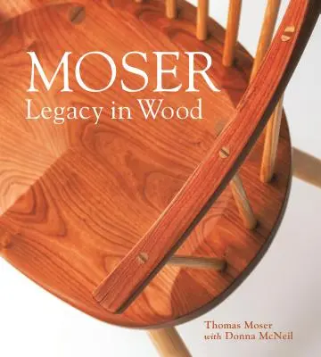Moser: Moștenire în lemn - Moser: Legacy in Wood