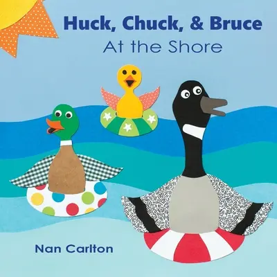 Huck, Chuck și Bruce: La țărm - Huck, Chuck, & Bruce: At the Shore