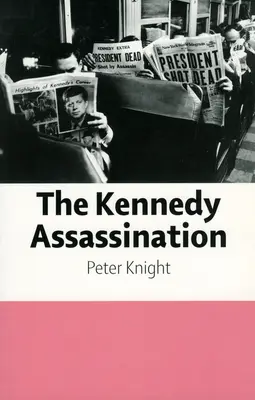 Asasinarea lui Kennedy - Kennedy Assassination