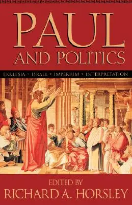 Paul și politica - Paul and Politics