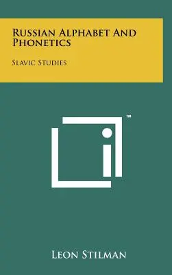 Alfabetul rus și fonetica: Slavic Studies - Russian Alphabet And Phonetics: Slavic Studies