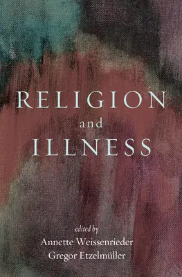 Religie și boală - Religion and Illness