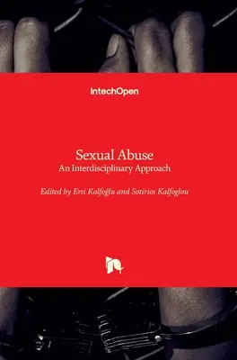 Abuzul sexual: O abordare interdisciplinară - Sexual Abuse: An Interdisciplinary Approach