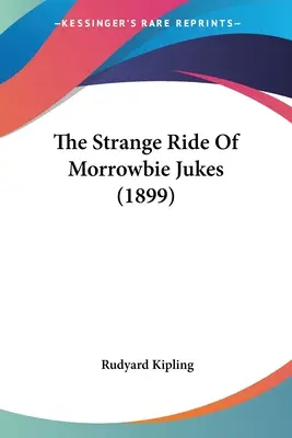 Călătoria ciudată a lui Morrowbie Jukes (1899) - The Strange Ride Of Morrowbie Jukes (1899)