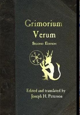 Grimorium Verum: Un manual de magie neagră - Grimorium Verum: A Handbook of Black Magic