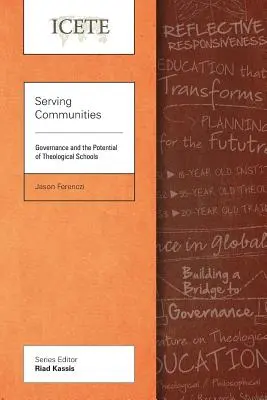În slujba comunităților: Guvernanța și potențialul școlilor teologice - Serving Communities: Governance and the Potential of Theological Schools