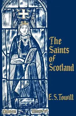 Sfinții din Scoția - The Saints of Scotland