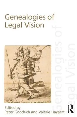 Genealogii ale viziunii juridice - Genealogies of Legal Vision