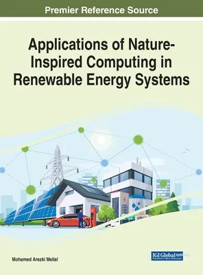 Aplicații ale calculului inspirat de natură în sistemele de energie regenerabilă - Applications of Nature-Inspired Computing in Renewable Energy Systems