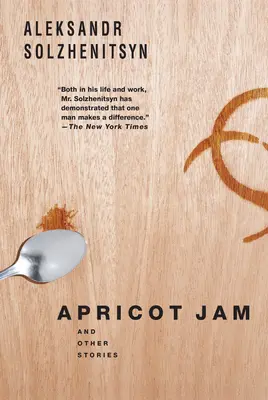 Dulceață de caise: Și alte povești - Apricot Jam: And Other Stories