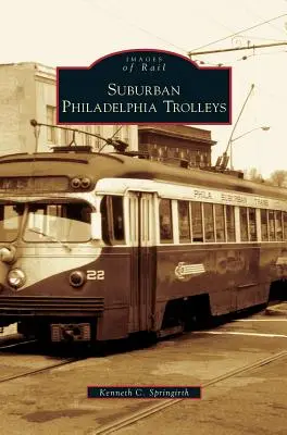 Troleibuze suburbane Philadelphia - Suburban Philadelphia Trolleys