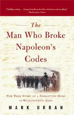 Omul care a spart codurile lui Napoleon - The Man Who Broke Napoleon's Codes