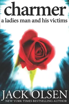 Charmer: Un gentleman și victimele sale - Charmer: A Ladies Man and His Victims