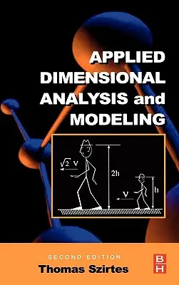 Analiză dimensională aplicată și modelare - Applied Dimensional Analysis and Modeling