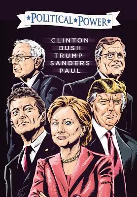 Alegeri 2016: Clinton, Bush, Trump, Sanders, & Paul - Election 2016: Clinton, Bush, Trump, Sanders, & Paul