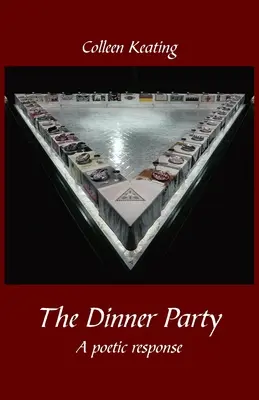 The Dinner Party: Un răspuns poetic - The Dinner Party: A poetic response