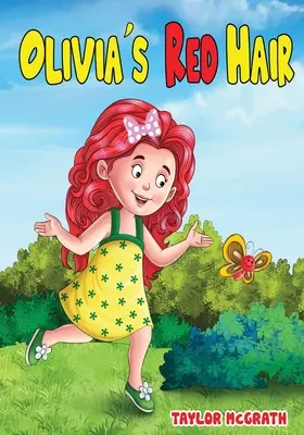 Părul roșu al Oliviei - Olivia's Red Hair