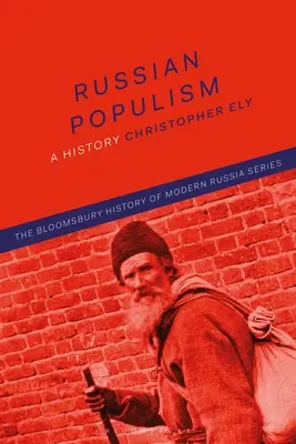 Populismul rus: O istorie - Russian Populism: A History