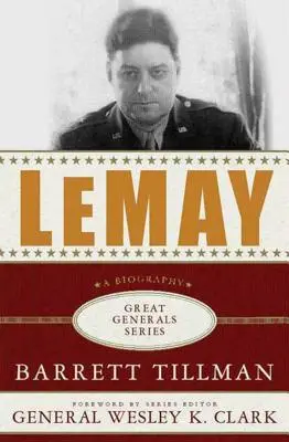 Lemay: O biografie - Lemay: A Biography