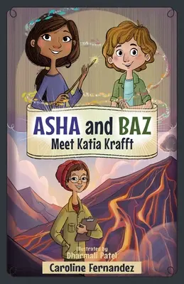 Asha și Baz o întâlnesc pe Katia Krafft - ASHA and Baz Meet Katia Krafft