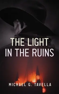 Lumina din ruine - The Light in the Ruins