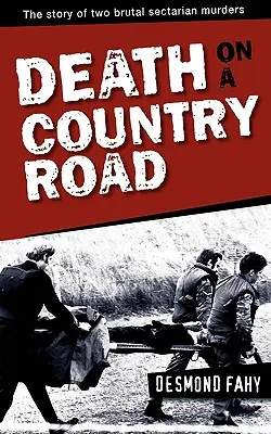 Moartea pe un drum de țară - Death on a Country Road