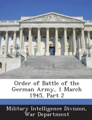 Ordinul de luptă al armatei germane, 1 martie 1945, partea 2 - Order of Battle of the German Army, 1 March 1945, Part 2