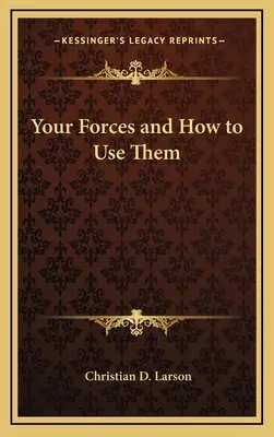 Forțele tale și cum să le folosești - Your Forces and How to Use Them