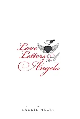 Scrisori de dragoste de la îngeri - Love Letters from the Angels