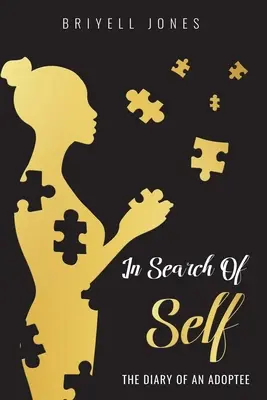 În căutarea sinelui: Jurnalul unui adoptat - In Search of Self: The Diary of an Adoptee