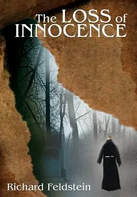 Pierderea inocenței (The Loss of Innocence) - The Loss of Innocence