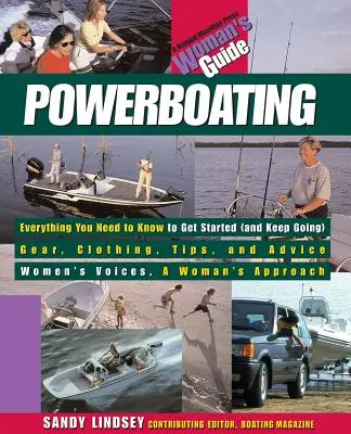 Powerboating: Ghidul unei femei - Powerboating: A Woman's Guide