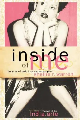 În interiorul meu: Lecții de dorință, dragoste și răscumpărare - Inside of Me: Lessons of Lust, Love and Redemption