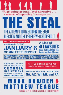 Furtul: Tentativa de a anula alegerile din 2020 și oamenii care au împiedicat-o - The Steal: The Attempt to Overturn the 2020 Election and the People Who Stopped It