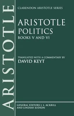 Politica: Cărțile V și VI - Politics: Books V and VI