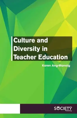 Cultură și diversitate în formarea profesorilor - Culture and Diversity in Teacher Education