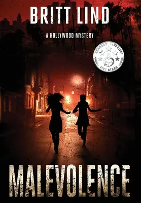 Malevolența: Un mister hollywoodian - Malevolence: A Hollywood Mystery